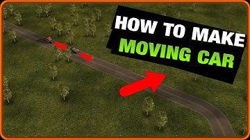 How to make moving car (World Builder) | C&C Generals