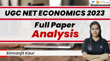 UGC NET Economics 2023 Full Paper Analysis | UGC NET June 2023 Exam | Simranjit Kaur
