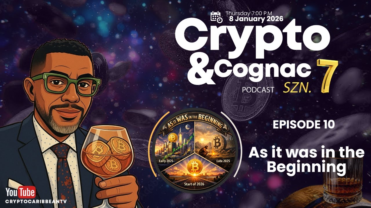 The Crypto & Cognac Podcast S7, Ep10 - As it was in the Beginning!!!