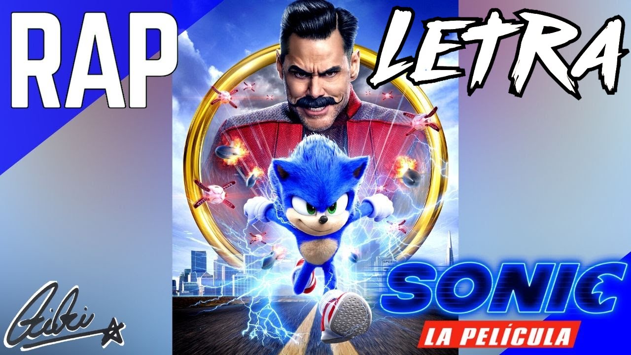 LETRA DE Rap De Sonic La Pelicula EN ESPAÑOL (PARAMOUNT PICTURES)