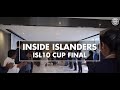  InsideIslanders  The  ISL10 Cup Final    MBSGMCFC