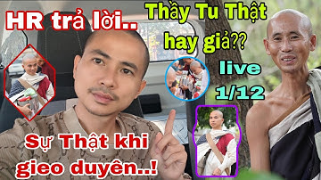 Thầy Minh Tuệ tu thật hay giảHÙNG RÂU - SUPER đang phát trực tiếp!