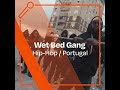 Wet Bed Gang - Hip-Hop / Portugal