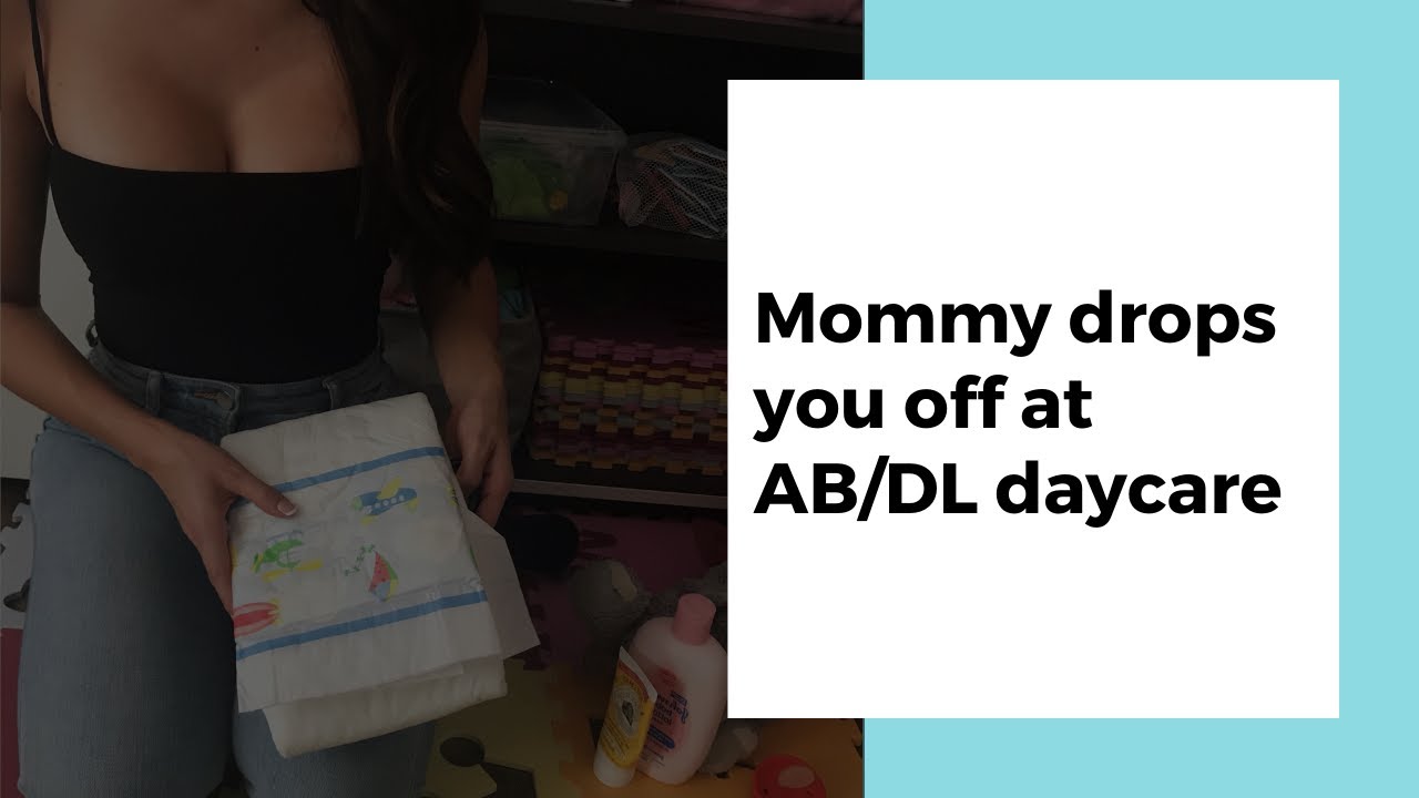 Ab Dl Mommy Audio Rp Teaser Mommy Drops You Off At Daycare Youtube