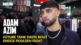 Adam Azim On Future Tank Davis Fight & Dalton Smith