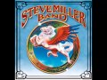 The Steve Miller Band - Space Cowboy