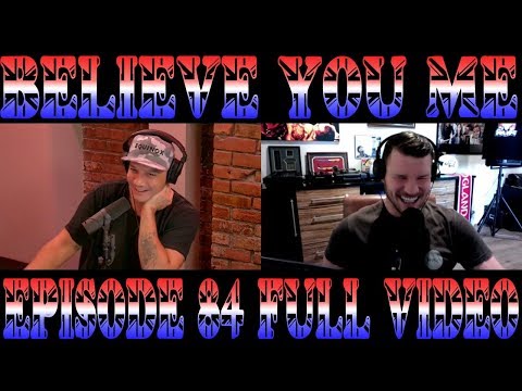 Believe You Me W/Michael Bisping #084 FULL VIDEO - It's Not A Competition (Tito Ortiz)
