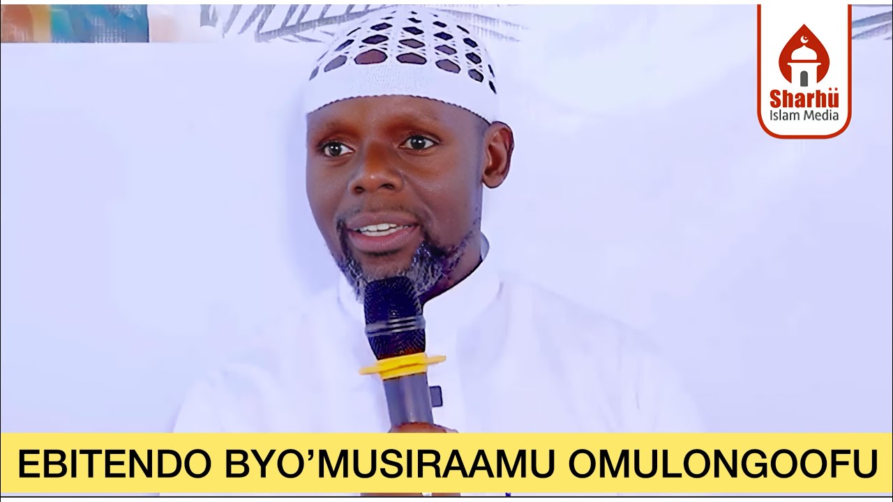 EBITENDO BYOMUSIRAAMU OMULONGOOFU ||  IMAM AHMAD KYEYUNE