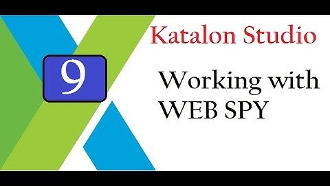 Katalon Studio:  Work with Object Spy | Store Objects to Repository