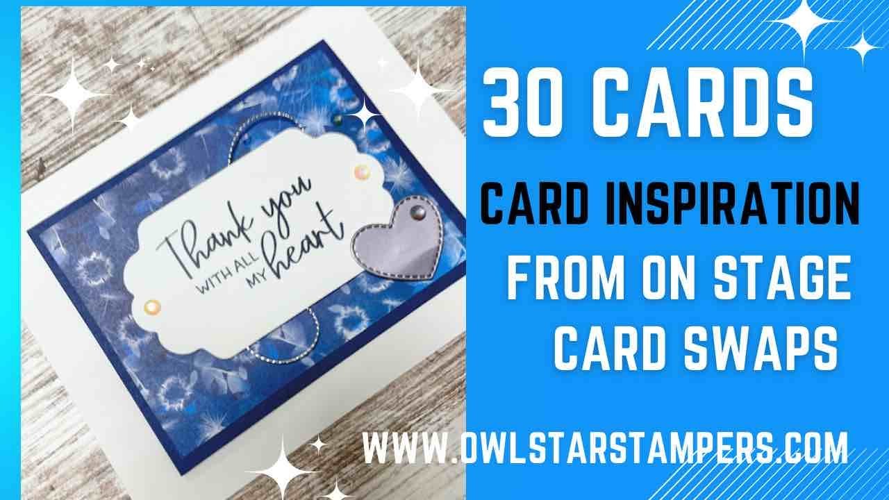 30 Swap Cards from the 2022 Stampin’ Up! OnStage in Indianapolis YouTube