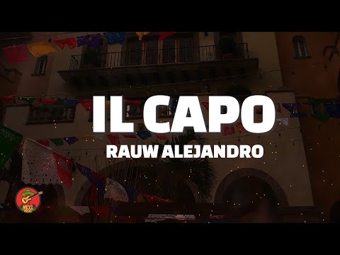 Rauw Alejandro - IL Capo (Letra/Lyrics)