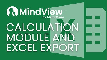 MindView 9 - Calculation Module and Excel Export