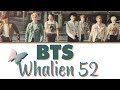 BTS 방탄소년단 Whalien 52 Han Rom Vostfr mp3