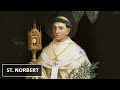 Tues, 6 Jun 2023: St Norbert - Fr Robert Bissell