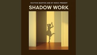 Shadow Work (feat. My Music) (Deep House Remix)
