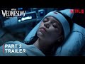 WEDNESDAY SEASON 2: PART 2 – TRAILER | Concept Version