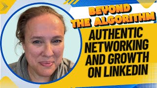 1489: Beyond the Algorithm: Authentic Networking and Growth on LinkedIn with Natalie Berthe
