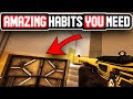 5 USEFUL HABITS You NEED to Use - Rainbow Six Siege