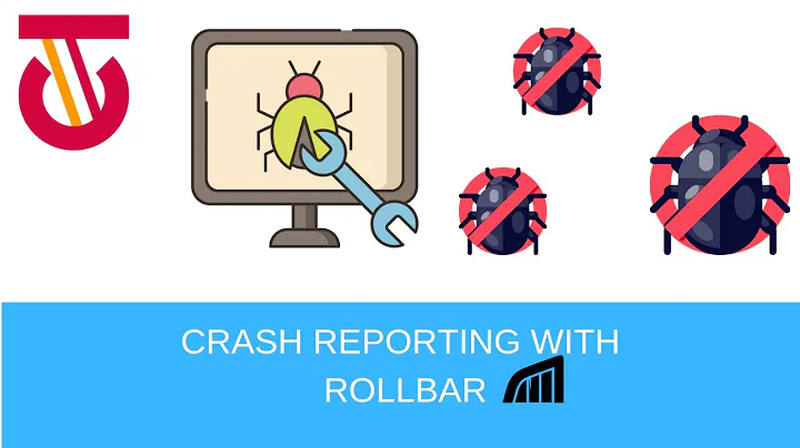 RollBar For Error Tracking And Crash Reporting