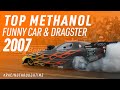 #RacingThroughTime | 2007 Top Methanol Dragster &amp; Funny Car