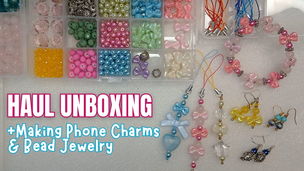 Unboxing a new Bead Haul of Bright Beads + Making Phone Charms, Earrings & a Bracelet