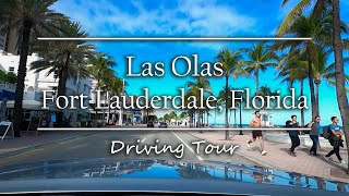 A1A Las Olas - Fort Lauderdale, Florida | Driving Tour