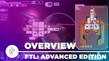 FTL Advanced Edition - Gameplay Overview