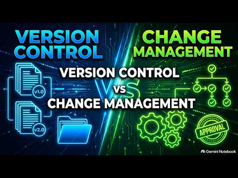 Version Control vs. Change Management (Comparison Focus)