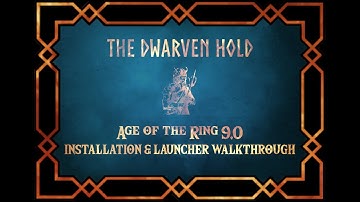 Age of the Ring 9.0 Installation & Launcher Walkthrough | BFME