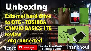 External hard drive to otg - TOSHIBA CANVIO BASICS 1TB review - otg connected