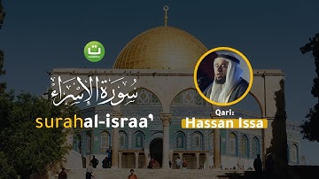 Tadabbur Surah Al Israa' سورة الإسراء - Syeikh Hassan Issa | Tadabbur Daily