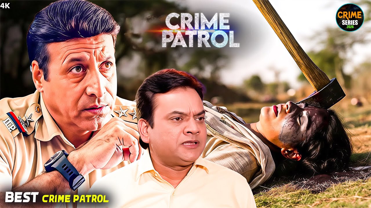 कुल्हाड़ी से सिर काट दिया 😱 | Crime Patrol | Brutal Murder Case | Crime Series 2026 | 