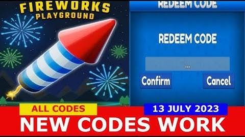 *Fireworks Playground NEW CODES* [2X] Fireworks Playground [BETA] ROBLOX | ALL CODES | July 13, 2023
