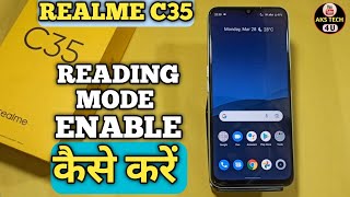 How To Enable Reading Mode in Realme C35 | Realme C35 में Reading Mode कैसे ON करें @akstech4u screenshot 4