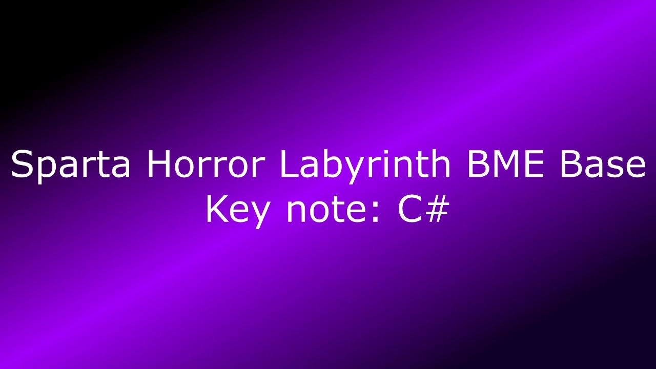 Sparta Horror Labyrinth BME Base