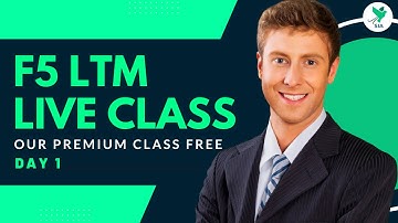 F5 LTM Day 1: New Batch Live Class | Mastering Load Balancing Essentials