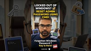 🔑 Windows Admin पासवर्ड भूल गए हैं? ऐसे करें रीसेट! 💻