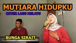 Mutiara Hidupku Cover - Bunga Sirait @ZoanTranspose