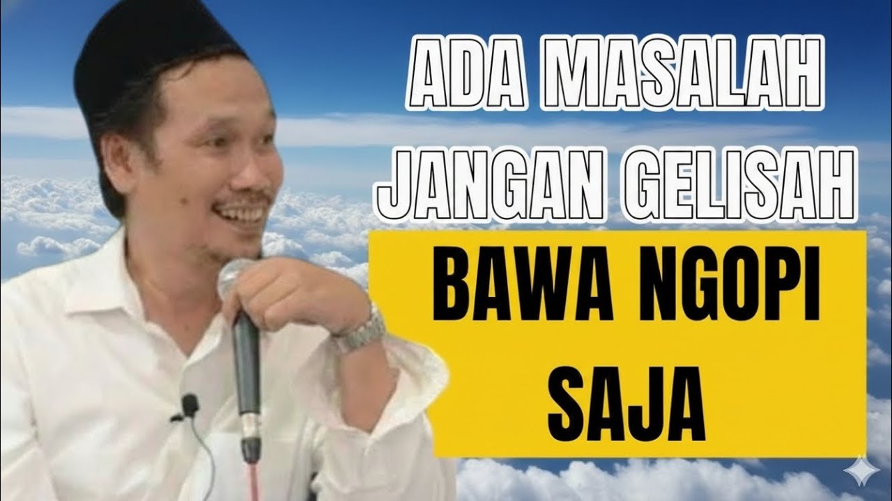 GUS BAHA || ADA MASALAH PIKIR SAMBIL NGOPI SAJA
