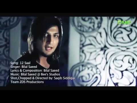 12 Saal | Bilal Saeed | Twelve | Punjabi Songs | HD Beautiful Song