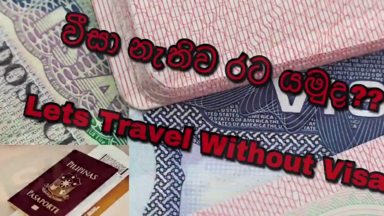 How to travel without VISA in sinhala TRAVEL WITH ME YouTube