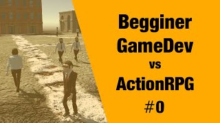 ActionRPG Devlog #0 | New Project Introduction