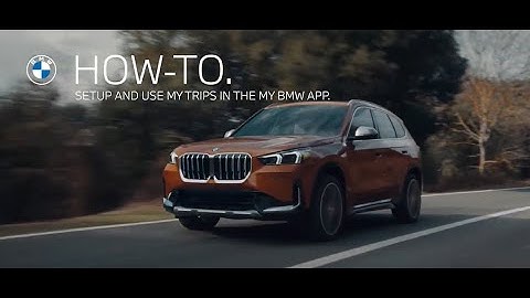 How-to Set Up My Trips in the My BMW App | BMW How-To