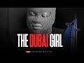 THE DUBAI GIRL