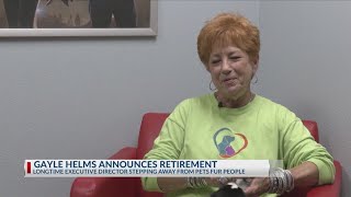 Pets Fur People announces retirement of executive director Gayle Helms