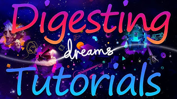 Connectors and Physics / Dreams PS4 / doing tutorials / dreams workshop