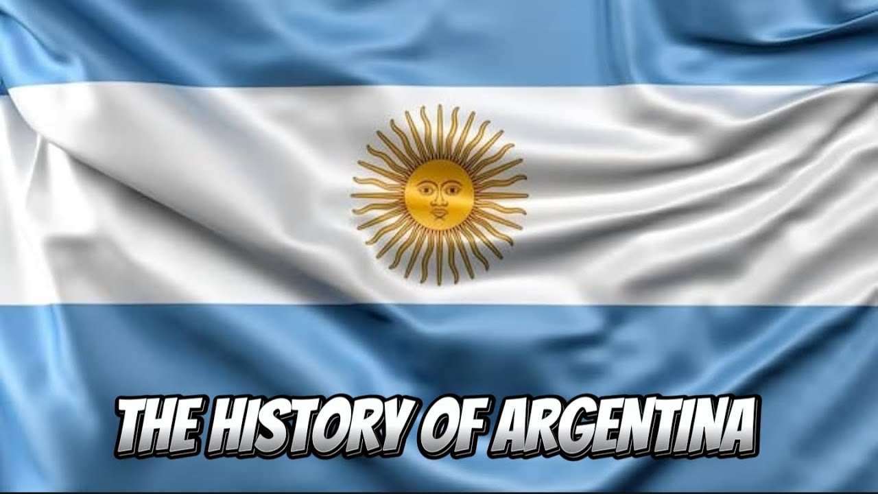 THE HISTORY OF ARGENTINA YouTube The history of argentina youtube