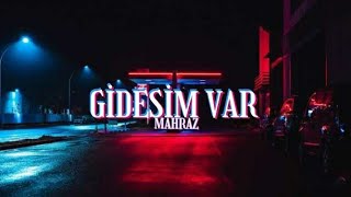 Mahraz - Gidesim Var  Resimi