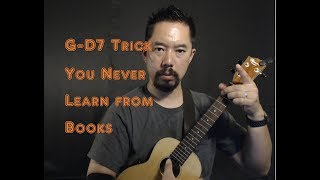 Uke Lesson #3 G-D7 Trick You Never Learn from Books