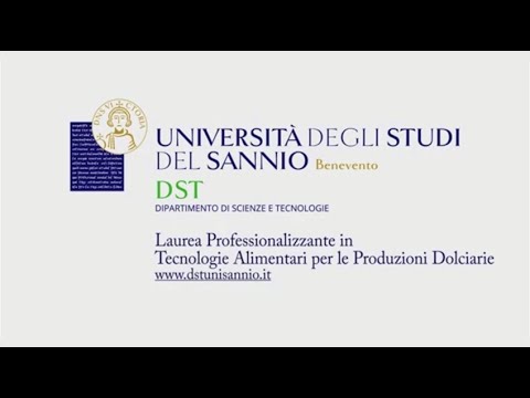 DST-Unisannio | Corso di Laurea in Tecnologie Alimentari per le Produzioni Dolciarie